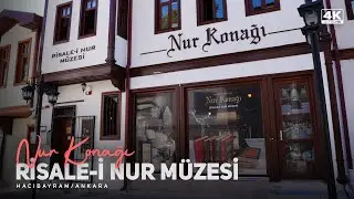 Risale-i Nur Müzesi Nur Konağı / 4K