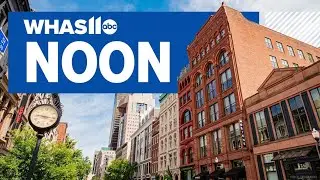 WHAS11 Top Stories: Noon, Thursday, Aug. 29, 2024