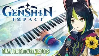 Chatter Between Roots – Genshin Impact | Relaxing Piano cover