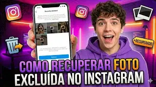 Como RECUPERAR FOTO EXCLUÍDA no INSTAGRAM (2026)