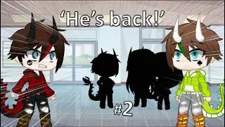 He's back! ||| The Third Twin ||| Episode 2 ||| Gacha Club ||| Plata TGD