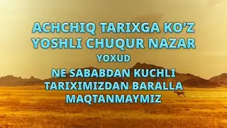 [uz] Achchiq tarixga ko’z yoshli chuqur nazar | Videokitob