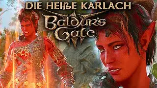 Die heiße Karlach in Baldur's Gate 3 Deutsch German Gameplay