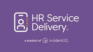 HR Service Delivery with Incident IQ
