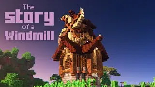The Story of a Windmill