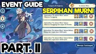 Akitsu Kimodameshi Event Guide Serpihan Murni Part 2 - Genshin Impact