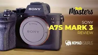 Nomadasaurus Review The Sony A7S MKIII