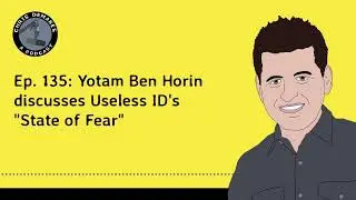 Ep. 135: Yotam Ben Horin discusses Useless ID's 
