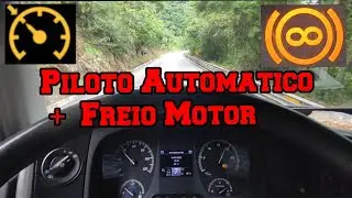 Como descer uma Serra usando o Piloto Automático (MB AXOR 2536). BR 222