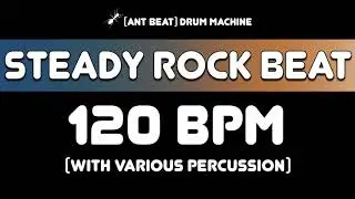 [ant beat] 120 bpm Steady Rock Drum Beat #DrumLoop #DrumTrack #JamTracks