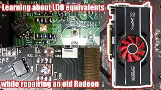 Learning about LDOs while fixing this Radeon HD 6850