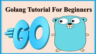 Golang Tutorial For Beginners | Introduction To Golang