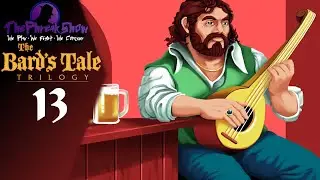 Let's Play The Bard's Tale Trilogy - Part 13 - We Get Cataslapped!