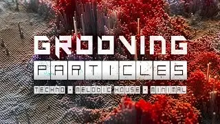 Techno Sounds from the Particles Collection - Resonance Sound - SOR -  Grooving Particles