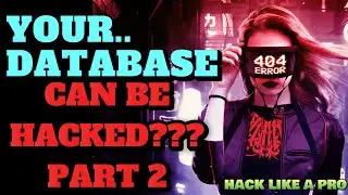 How hackers Get Your database in 1 minute // Protect your online world.