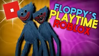 Two braindead morons play scary ROBLOX game | Floppy's Playtime ROBLOX