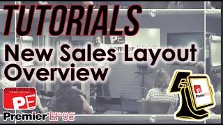 How To - New Sales Layout Overview | Premier EPOS Software