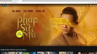 HƯỚNG DẪN XEM PHIM PHÁP SƯ MÙ TRÊN MẠNG, PHIM TÂM LINH HAY 2019