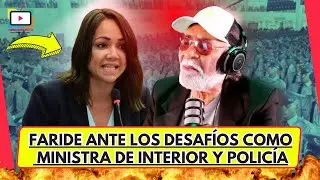 Faride ante los desafíos como ministra de Interior y Policía + EXTRAS