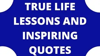 True Life Lessons And Inspiring Quotes by Lessons & Facts #shorts