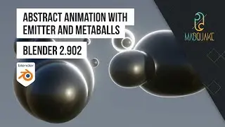 Abstract Animation with Emitter and Metaballs | Blender 2.902