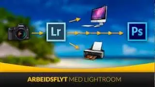 Kurs i Lightroom 4: Slik effektiviseres din arbeidsflyt | Utdannet.no