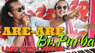 ARE-ARE LAGU SIMALUNGUN - BORU PURBA Bersama KITING SIDABUTAR DAN ARYANTO SIDABUTAR | KITING STUDIO