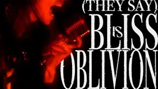 Telling Secrets - (They Say) Bliss Is Oblivion [Official Music Video]