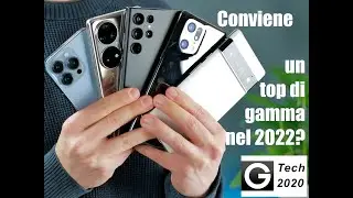 Vale la pena acquistare un top di gamma nel 2022?