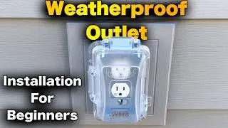 How To Install A Weatherproof Outlet - Weather Resistant Receptacle and In-Use Cover!