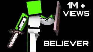 Dream - Believer ( A minecraft manhunt montage on Famous YouTuber 