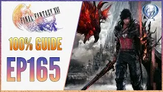 [EP165] FF16 100% Walkthrough NG+ | Prince of Death | Knight of the Splendent Heart