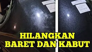 [ Cara.Menghilangkan.Baret ] | [ POLES.BODY ] | Detailing.Tips Tutorial