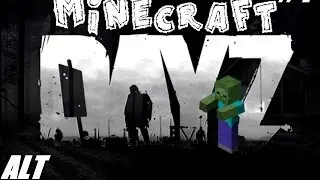 Играем в Minecraft на сервере с модом Dayz #4 || ExcaliburCraft || В поисках друг друга