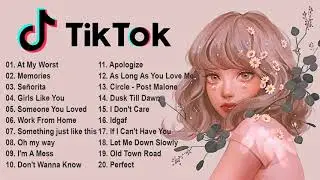 Tiktok songs playlist that is actually good