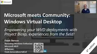 Empowering your WVD deployments with Project Bicep, experiences from the field, Freek Berson