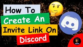 How To Create An Invite Link On Discord | How to create a permanent link on discord
