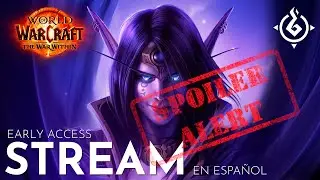 LANZAMIENTO ANTICIPADO FULL SPOILERS // MdF // #worldofwarcraft