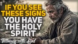 If You See These Signs, The Holy Spirit Is In You! (Christian Motivation)