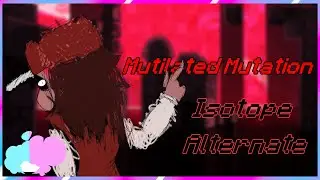Hypno's Lullaby - Mutilated Mutation | Isotope [Alternate]