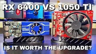 RX 6400 vs 1050 Ti Gaming Benchmark Review