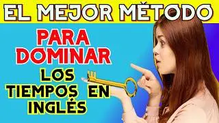 🧠TODOS LOS TIEMPOS VERBALES EN INGLÉS / TODA LA GRAMÁTICA INGLESA EN UNA SOLA CLASE / PRINCIPIANTES