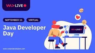 WeAreDevelopers LIVE - Java Developer Day