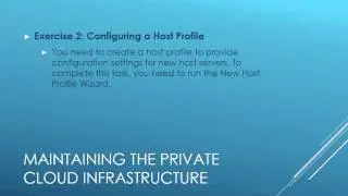 3 Maintaining the Private Cloud Infrastructure