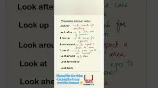 Phrasal verbs with the word 'look' 