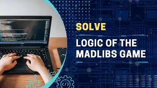 Python Lesson 3.1  - MadLibs Game logic