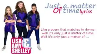 Lisa Amy en Shelley - Just a matter of time. [ lyrics - 2012 ]