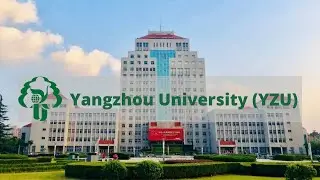 Yangzhou University (YZU) | Study In China | Study in Yangzhou University