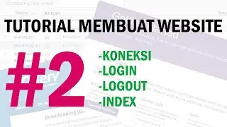 [Bagian 2] Tutorial Membuat Website Laundry - Pembuatan File Koneksi, Index, Login, Admin, Logout