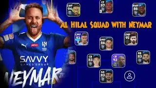 Full Al Hilal Squad with Neymar 😍 | eFootball Mobile 2023